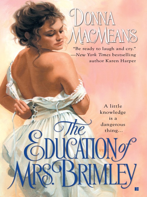 Title details for The Education of Mrs. Brimley by Donna MacMeans - Available